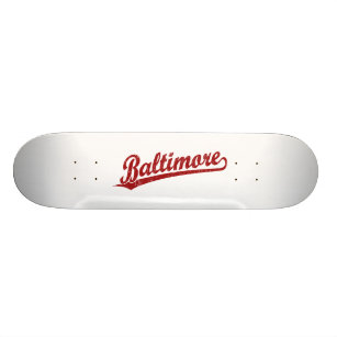 Baltimore script logo in red skateboard deck