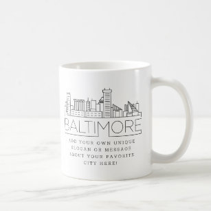 Baltimore Stylized Skyline   Custom Slogan Coffee Mug