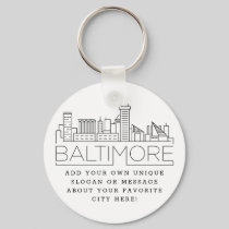 Baltimore Stylized Skyline | Custom Slogan Keychain