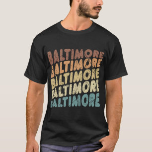 Baltimore ! T-Shirt