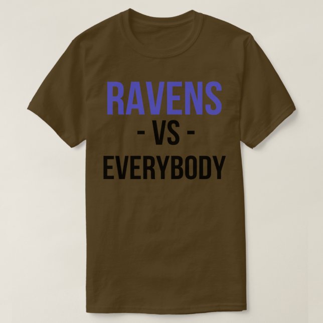 Baltimore Vs Everybody 1 T-Shirt (Design Front)