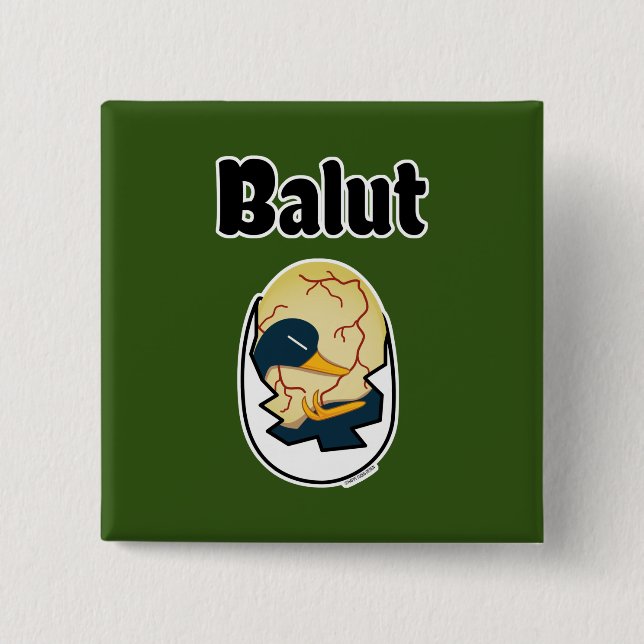 Balut egg duck embryo egg protein Filipino Button (Front)