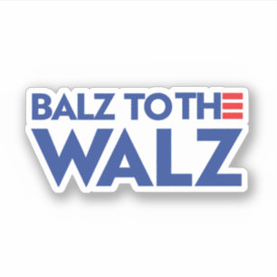 Balz to the Walz Sticker