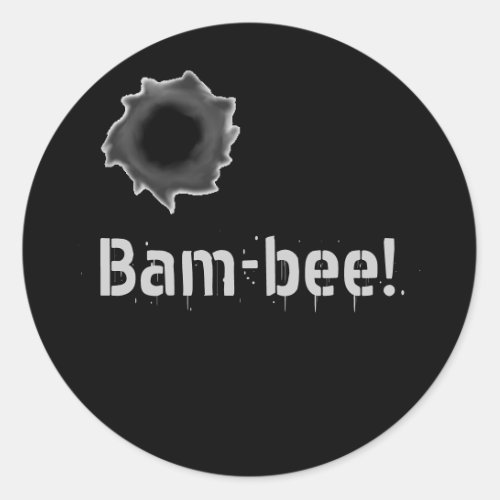 Bam_bee warfare sticker with bullet hole