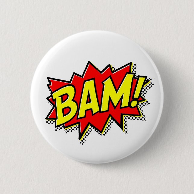 BAM COMICBOOK SOUNDS ACTIONS LOUD COMICS CARTOONS  BUTTON (Front)