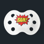 BAM! PACIFIER<br><div class="desc">BOOM! BAM! POW! Show off your love of all things super and comical with this design!</div>