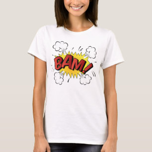 Bam! T-Shirt
