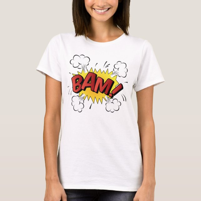 Bam! T-Shirt (Front)