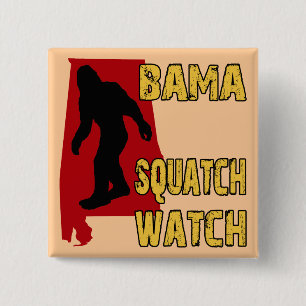 Bama Squatch Watch Pinback Button