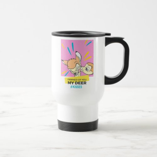 Bambi  Faline Fawned Of You My Deer Travel Mug