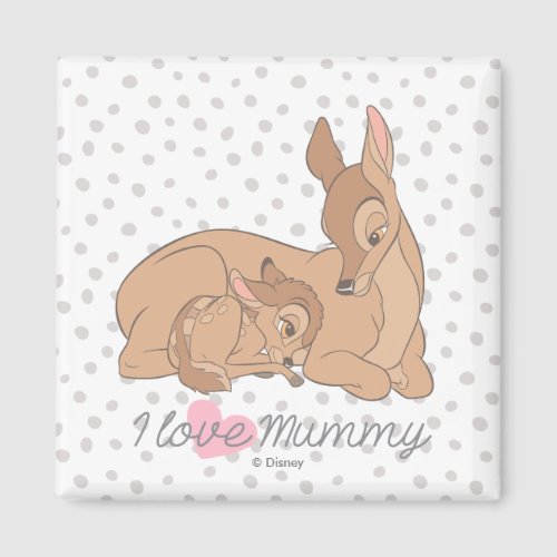 Bambi  I Love Mommy Magnet