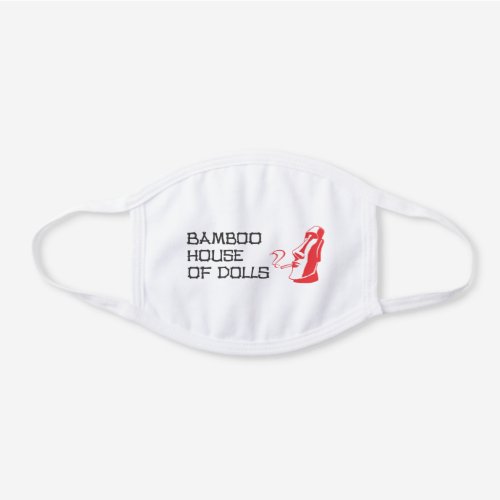 Bamboo House of Dolls White Cotton Face Mask