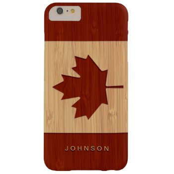 Bamboo Look Engraved Canada Flag Maple Leaf Barely There Iphone 6 Plus Case by CityHunter at Zazzle
