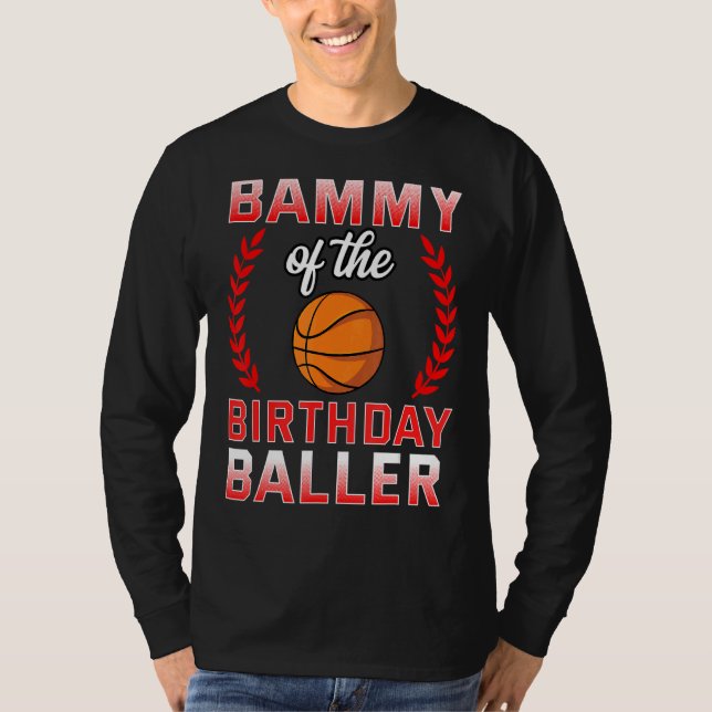 Bammy Of The Birthday Boy Basketball Bday Celebrat T-Shirt (Front)