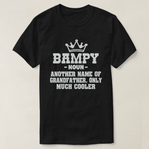 Bampy Definition Funny Meaning Cool Grandpa Gift  T_Shirt