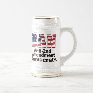 BAN Anti-2nd Amendment Democrats Beer Stein