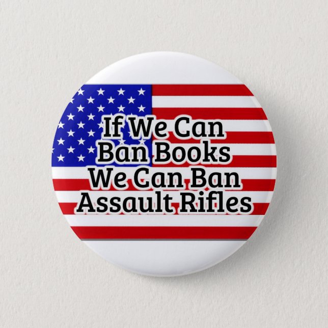 Ban Assault Rifles  Button (Front)