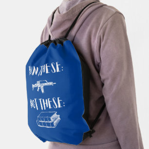Ban Assault Rifles Not Books Drawstring Bag