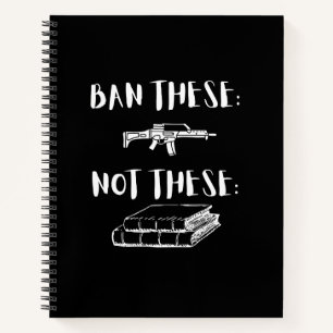 Ban Assault Rifles Not Books Grid Paper Notebook