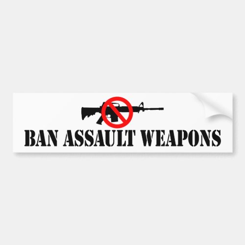 Ban Assault Weapons Bumper Sticker