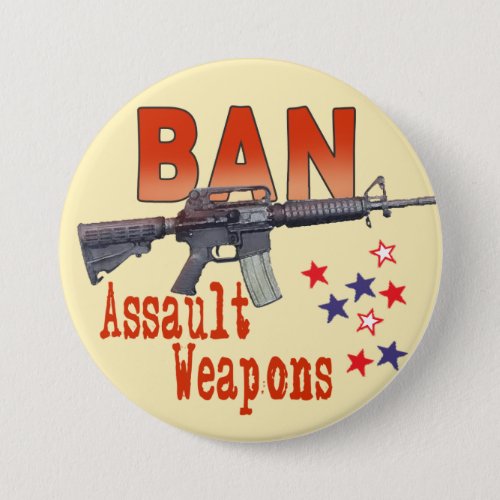 Ban Assault Weapons Large Button