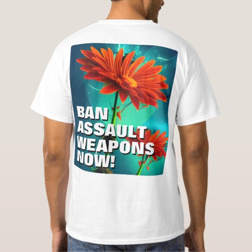 Ban Assault Weapons Now T_Shirt