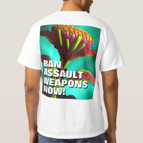 Ban Assault Weapons Now T_Shirt