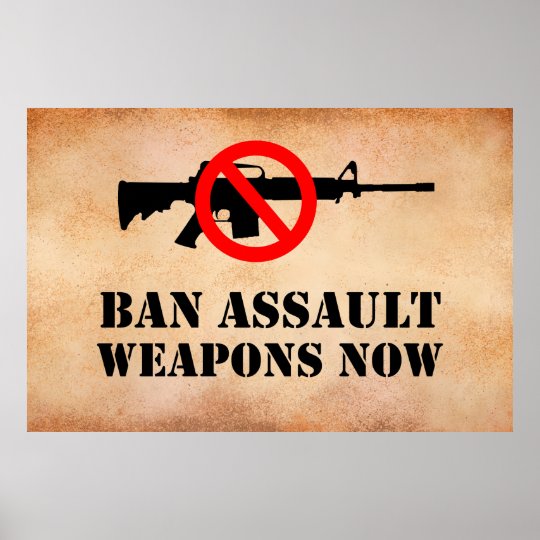 Ban Assault Weapons Poster | Zazzle.com