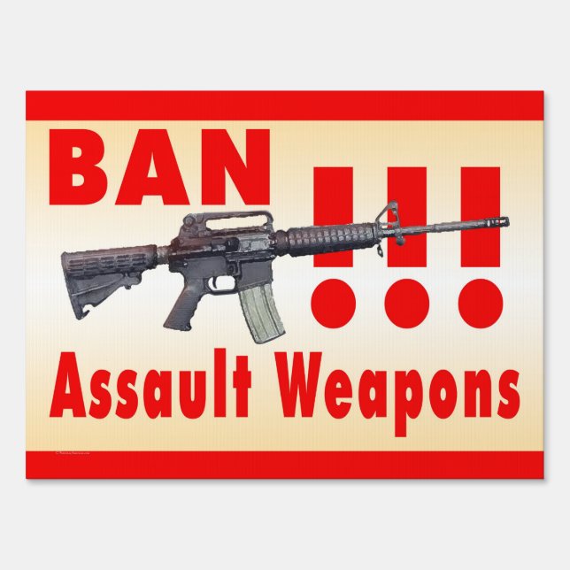 Ban Assault Weapons Yard Sign (Front)