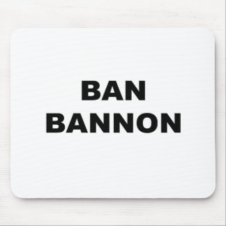 Ban Bannon Mouse Pad