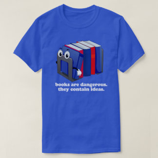 Ban Bigots Not Books T-Shirt