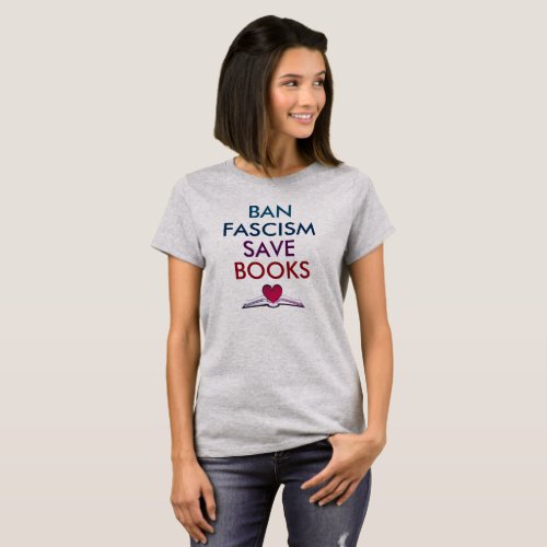Ban Fascism Save Books T_Shirt 