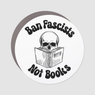Ban Fascists Not Books Car Magnet
