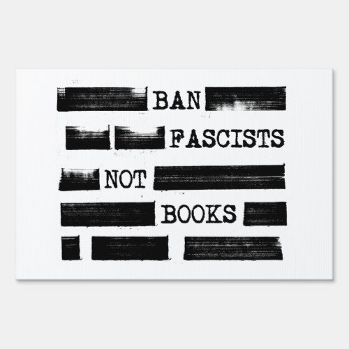 Ban Fascists Not Books Redacted  Sign