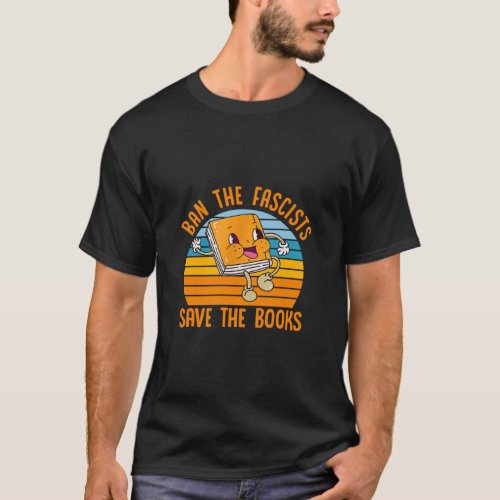 Ban Fascists Save The Books Vintage  Book  T_Shirt