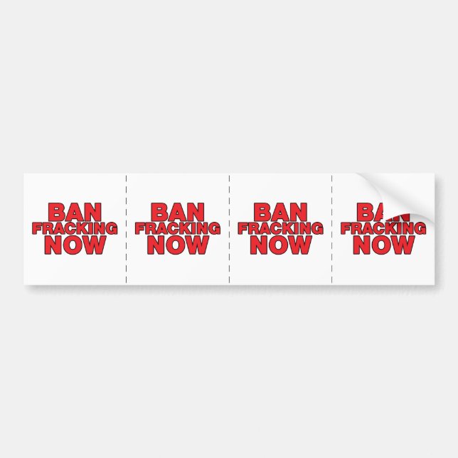 Ban Fracking Now Bumper Sticker (Front)