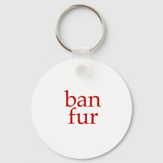Ban Fur Keychain
