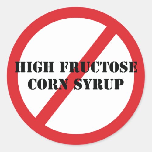 Ban High Fructose Corn Syrup Sticker