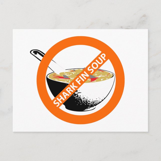 BAN SHARK FIN SOUP POSTCARD (Front)
