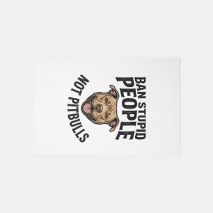 Ban Stupid People Not Pitbulls Vintage Dog Design_ Rug
