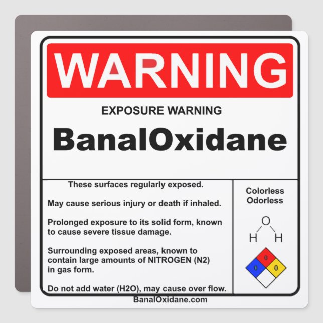 BanalOxidane Warning Car Magnet (Front)