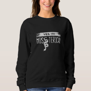 Banana Ball Python Herpetologist Yes Im Hiss Teric Sweatshirt