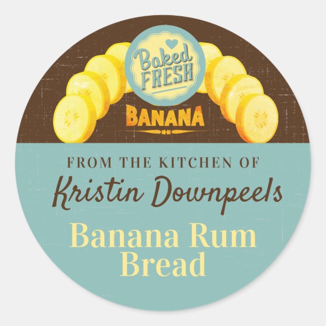 Banana bread home canning from the kitchen of classic round sticker (Front)