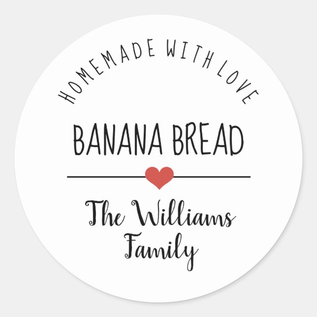banana bread homemade with love simple white class classic round sticker (Front)