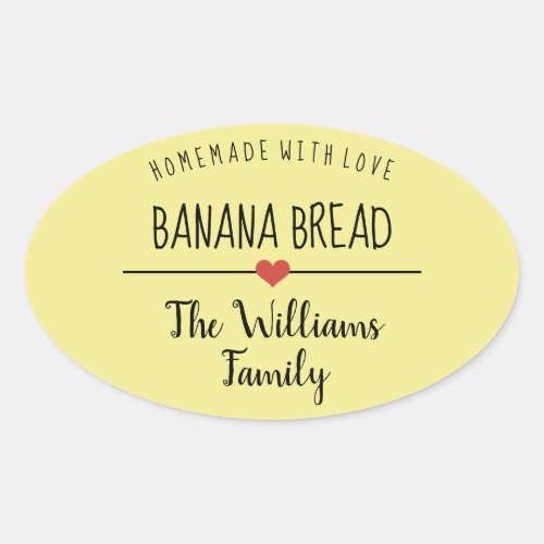 banana bread homemade with love yellow  oval sticker