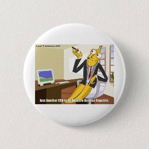 Banana CEO Funny Offbeat Cartoon Collectible Gifts Pinback Button