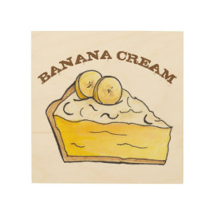 Banana Cream Creme Pie Slice Dessert Bakery Food Wood Wall Decor