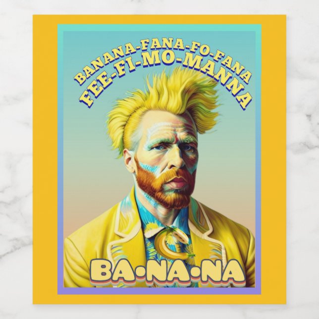 BANANA-FANNA-FO-FANA WINE LABEL (Single Label)