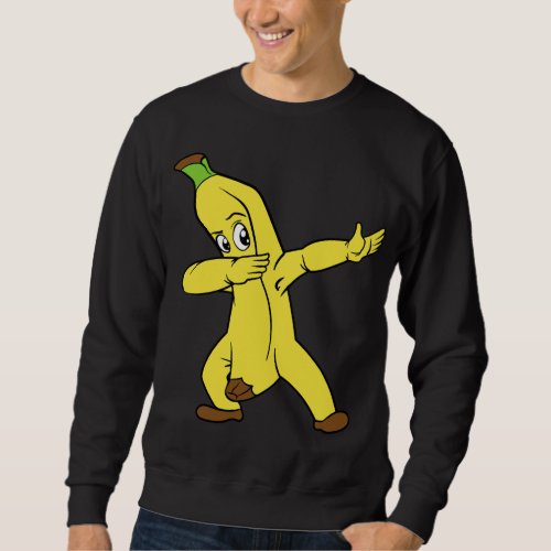 Banana Fruit Dabbing Dab Dancing Sweatshirt