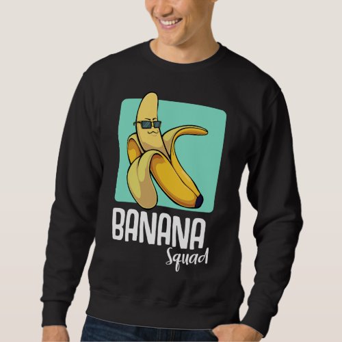 Banana Funny Fruit Lover Tropical Yellow Friends S Sweatshirt